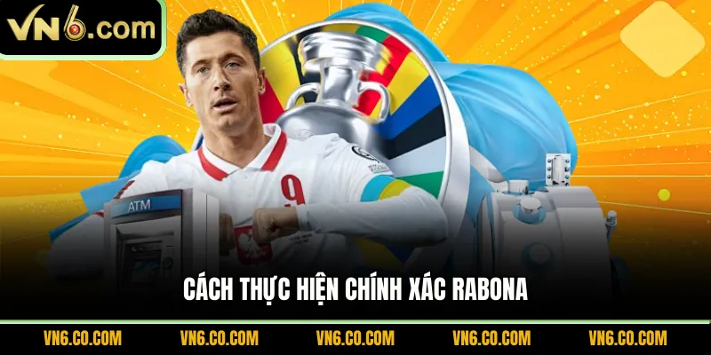 Cách thực hiện chính xác Rabona