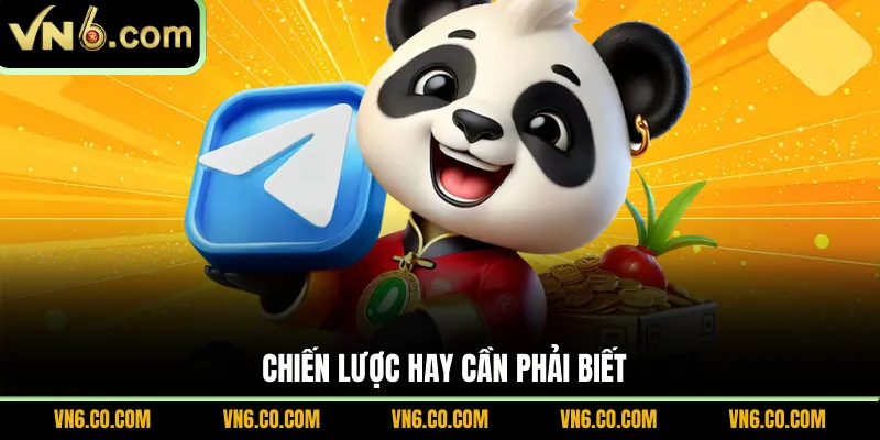 Chiến lược hay cần phải biết