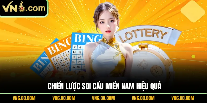 Chiến lược soi cầu miền Nam hiệu quả 