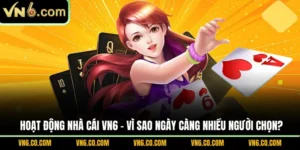 Hoạt động nhà cái VN6