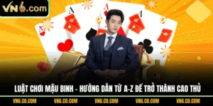 Luật chơi Mậu Binh
