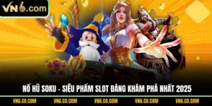Nổ hũ Soku