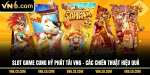 Slot game Cung Hỷ Phát Tài
