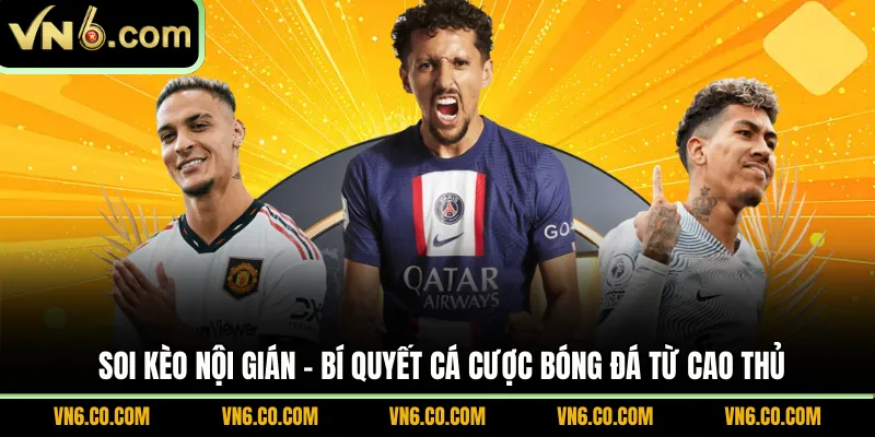 Soi kèo nội gián